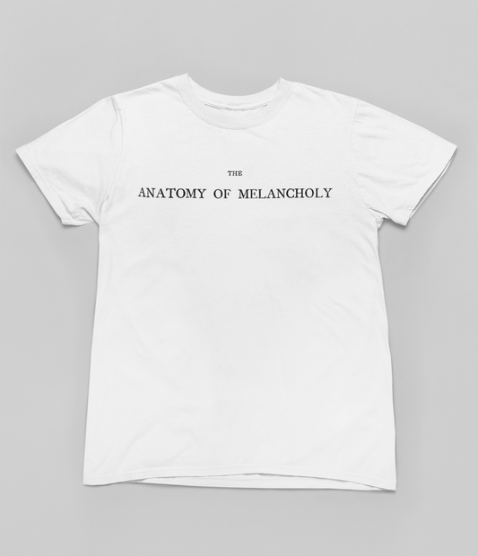 ANATOMY OF MELANCHOLY W